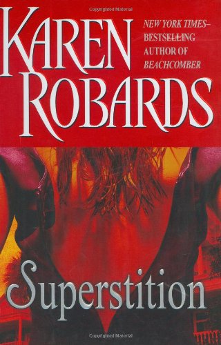 Superstition (9780399152801) by Robards, Karen