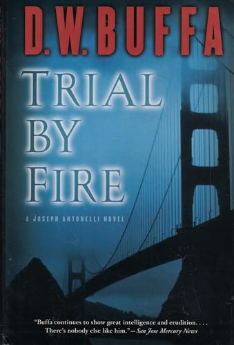 Imagen de archivo de Trial by Fire (Joseph Antonelli) a la venta por The Book Lovers