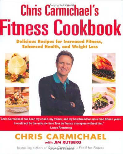 Imagen de archivo de Chris Carmichaels Fitness Cookbook : Delicious Recipes for Increased Fitness, Enhanced Health, and Weight Loss a la venta por Better World Books: West