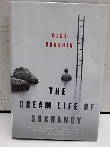 Stock image for The Dream Life of Sukhanov, first u.s. ed. for sale by Charles Ealy