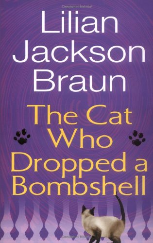 9780399153075: The Cat Who Dropped a Bombshell