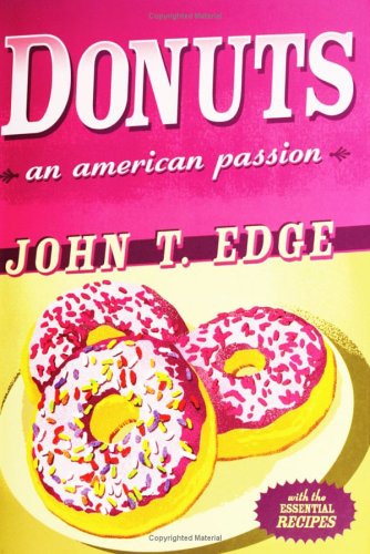 Stock image for Donuts: An American Passion for sale by HPB-Red