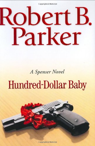 9780399153761: Hundred-Dollar Baby