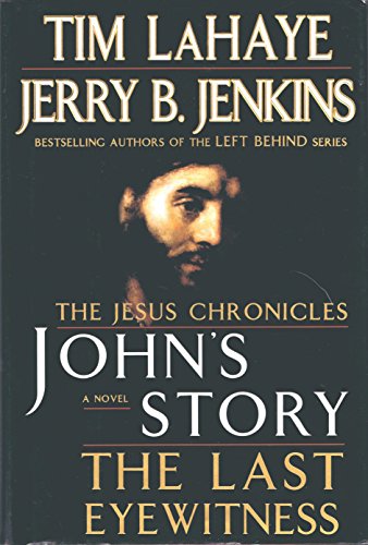 9780399153891: John's Story: The Last Eyewitness (the Jesus Chronicles)