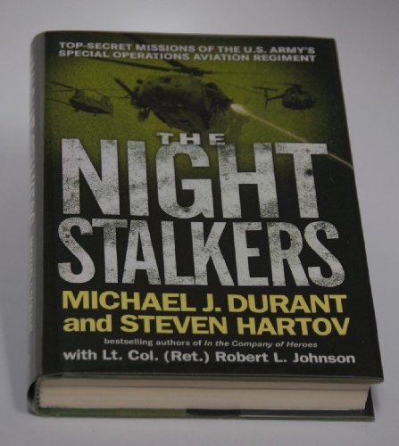 9780399153921: The Night Stalkers: Top Secret Missions of the U.s. Army's Special Operations Aviation Regiment