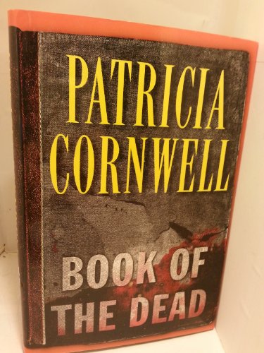 Beispielbild fr Book of the Dead (Kay Scarpetta Mysteries) zum Verkauf von AwesomeBooks