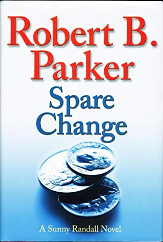 Stock image for Spare Change (Sunny Randall Novels) for sale by Orion Tech