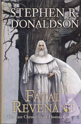 Beispielbild fr Fatal Revenant (The Last Chronicles of Thomas Covenant, Book 2) zum Verkauf von Jenson Books Inc