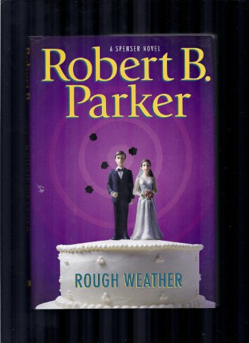 Stock image for Rough Weather (Spenser Mystery) for sale by Front Cover Books