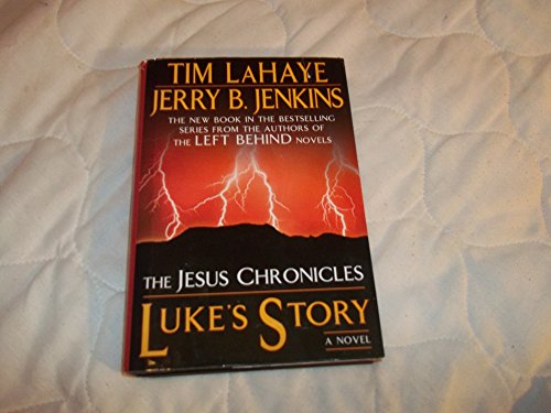 9780399155239: Luke's Story: By Faith Alone (The Jesus Chronicles)