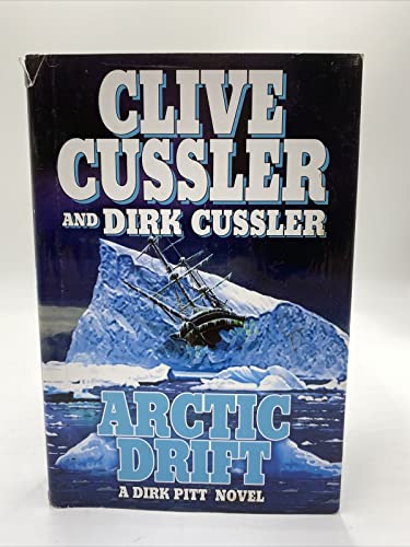 Beispielbild fr Arctic Drift (A Dirk Pitt Novel, #20) (Dirk Pitt Adventure) zum Verkauf von Your Online Bookstore