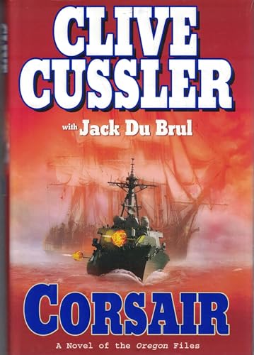 9780399155390: Corsair: A Novel of the Oregon Files