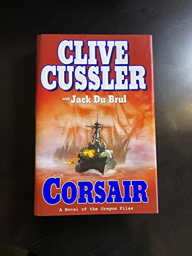 9780399155390: Corsair: A Novel of the Oregon Files