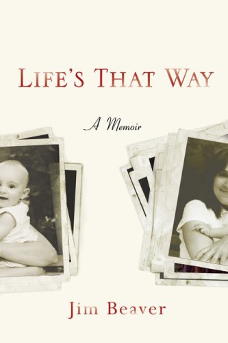Stock image for Life's That Way: A Memoir for sale by SecondSale