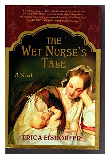 Stock image for The Wet Nurse's Tale for sale by Gulf Coast Books