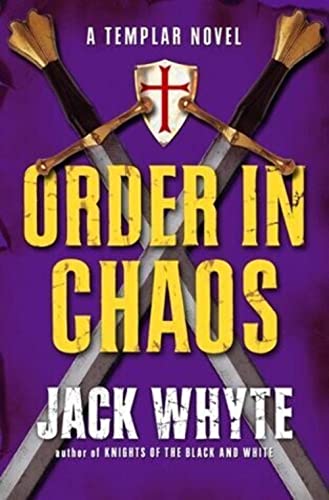 9780399155772: Order in Chaos (Templar Trilogy)