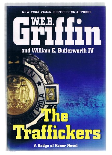 9780399155864: The Traffickers