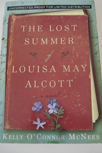 9780399156526: The Lost Summer of Louisa May Alcott