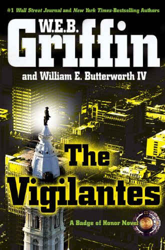 9780399156632: The Vigilantes