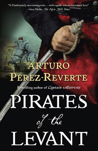 9780399156649: Pirates of the Levant (Captain Alatriste)