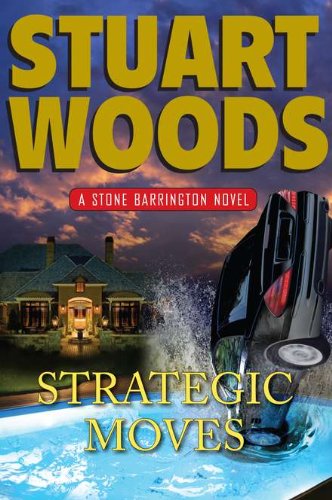 9780399157110: Strategic Moves (Stone Barrington)