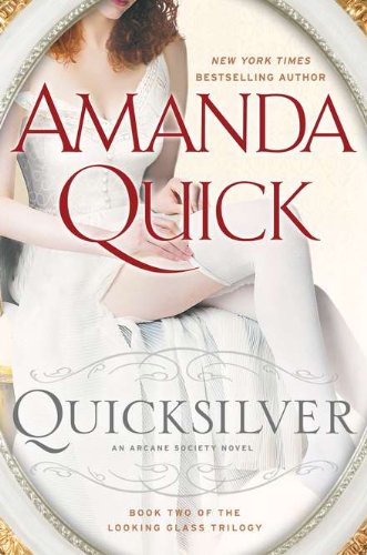 Stock image for Quicksilver: Book Two of the Looking Glass Trilogy for sale by ThriftBooks-Atlanta