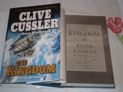 The Kingdom (A Sam and Remi Fargo Adventure) (9780399157424) by Cussler, Clive; Blackwood, Grant