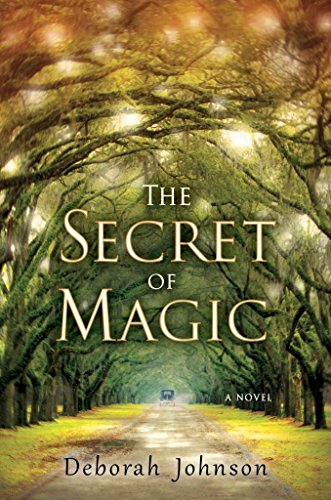 Stock image for The Secret of Magic for sale by Better World Books