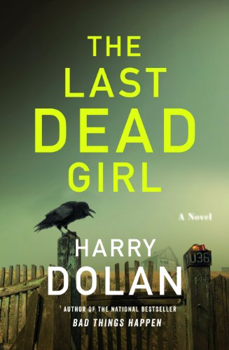 Imagen de archivo de The Last Dead Girl a la venta por Hawking Books