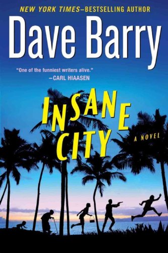 Insane City (9780399158681) by Barry, Dave