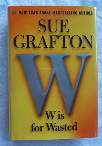 9780399158988: W Is For Wasted (Kinsey Millhone Mysteries)