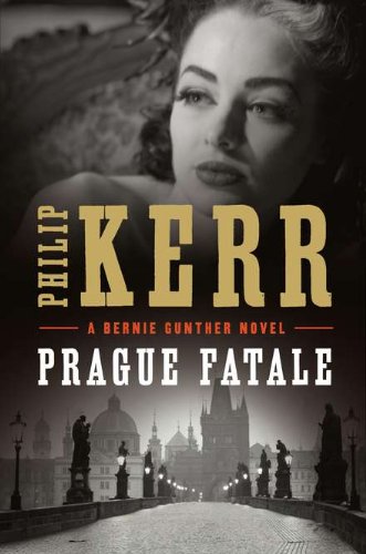 9780399159022: Prague Fatale: A Bernie Gunther Novel