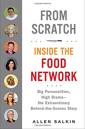 9780399159329: From Scratch: Inside the Food Network
