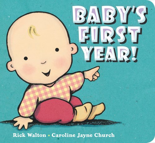 Beispielbild fr Baby's First Year! zum Verkauf von Better World Books: West