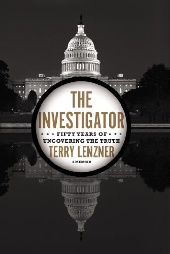 Stock image for The Investigator: Fifty Years of Uncovering the Truth for sale by SecondSale