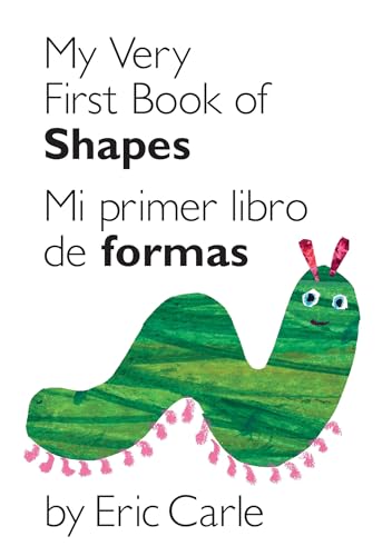 Beispielbild fr My Very First Book of Shapes / Mi primer libro de formas: Bilingual Edition (World of Eric Carle) zum Verkauf von SecondSale