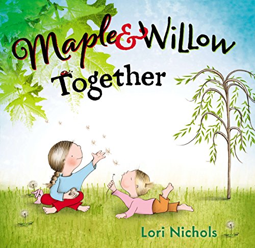 9780399162831: Maple & Willow Together