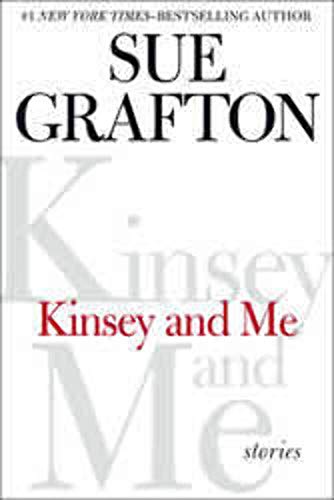 9780399163838: Kinsey and Me: Stories