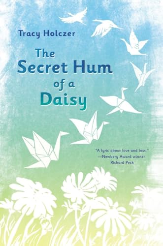 Stock image for The Secret Hum of a Daisy for sale by The Sly Fox