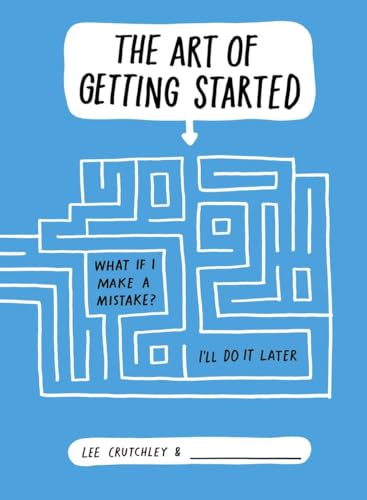 9780399164071: The Art of Getting Started