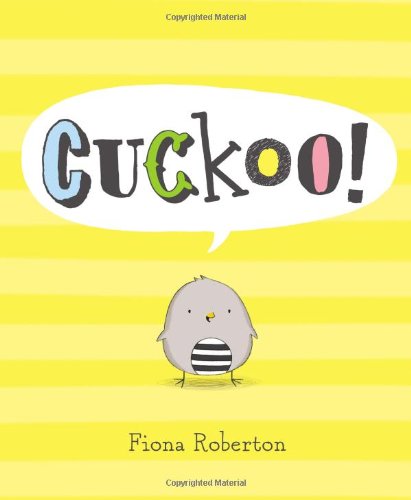 Beispielbild fr Cuckoo! zum Verkauf von Better World Books