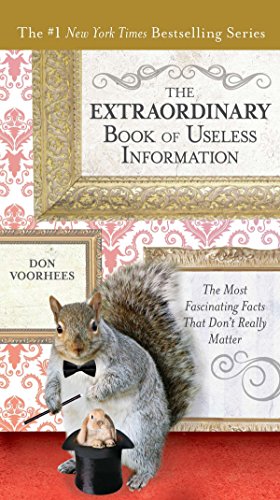 9780399165177: The Extraordinary Book of Useless Information: The Most Fascinating Facts That Don’t Really Matter
