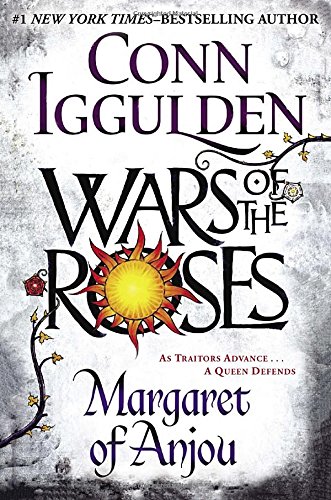 9780399165375: Margaret of Anjou (Wars of the Roses, 2)