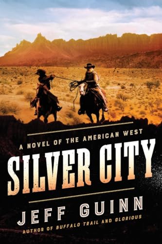 Beispielbild fr Silver City: A Novel of the American West (A Cash McLendon Novel) zum Verkauf von SecondSale