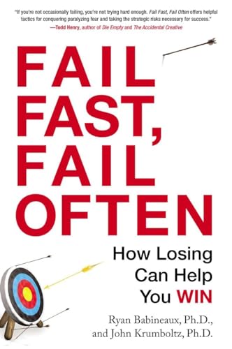 Imagen de archivo de Fail Fast, Fail Often: How Losing Can Help You Win a la venta por ThriftBooks-Dallas