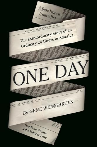 Imagen de archivo de One Day: The Extraordinary Story of an Ordinary 24 Hours in America a la venta por SecondSale