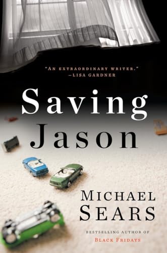 Stock image for Saving Jason (A Jason Stafford Novel) for sale by Goodwill of Colorado