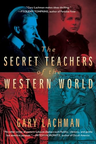 Beispielbild fr The Secret Teachers of the Western World zum Verkauf von WorldofBooks