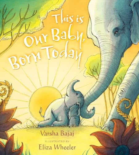 Stock image for This Is Our Baby, Born Today for sale by Better World Books: West