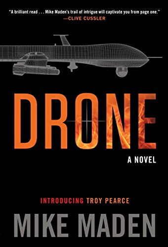 Stock image for Drone (A Troy Pearce Novel) for sale by Goodwill of Colorado